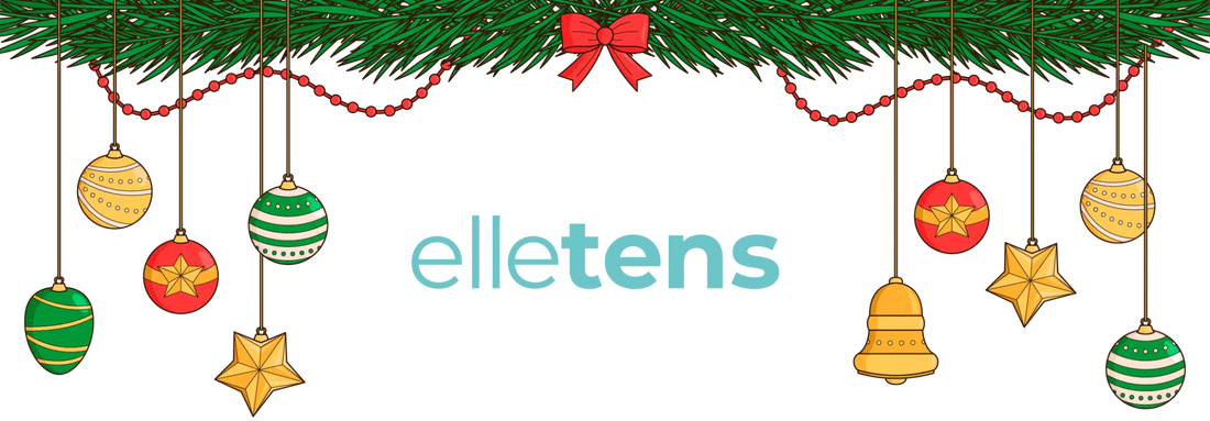 Holiday Season Update from Elle TENS! Shipping Information
