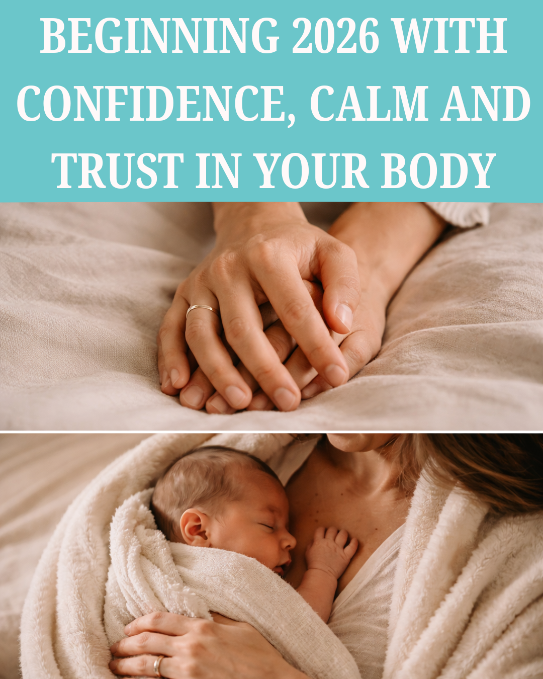 Beginning 2026 With Confidence, Calm and Trust in Your Body