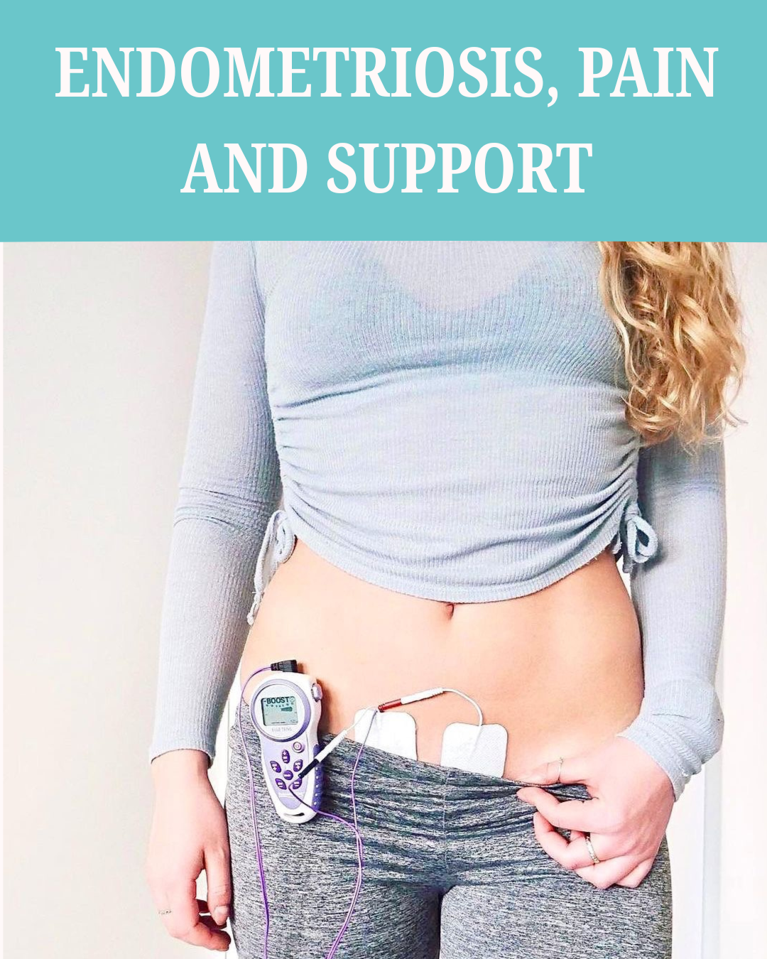 Endometriosis, Pain and Support